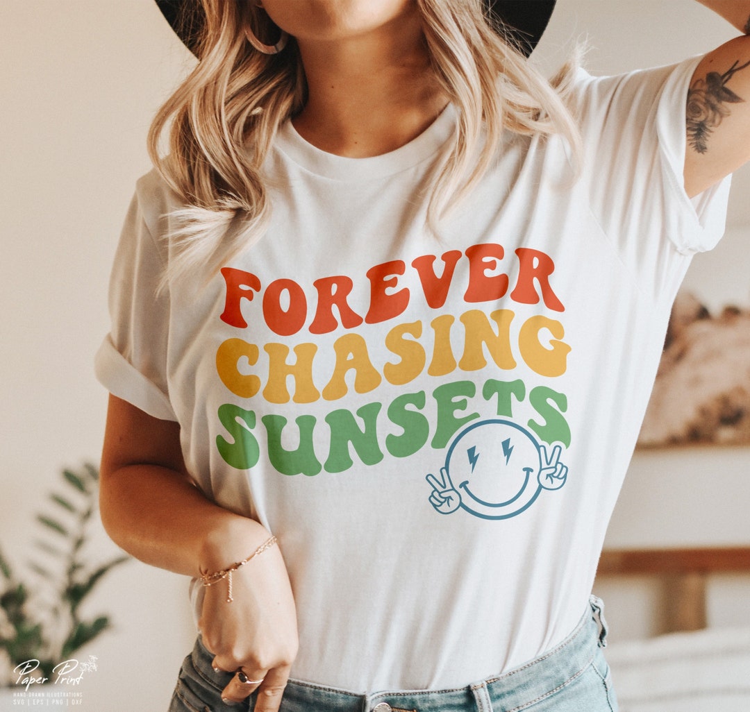 Forever Chasing Sunsets SVG PNG Wavy Text SVG Happy Face - Etsy