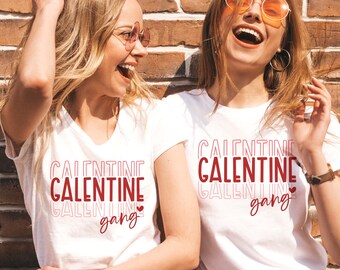 Galentine Gang SVG, Valentine Best Friend Shirt (Digital Files)