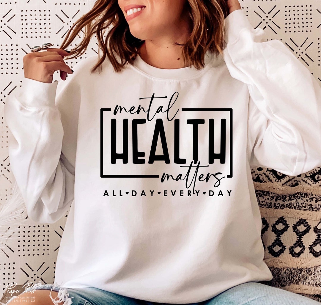 Mental Health Matters SVG PNG, Mental Health Awareness Svg, Positive ...