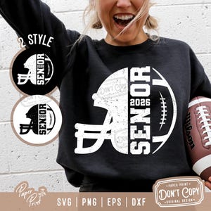 Football Senior 2026 Svg Png, Senior 2026 SVG, Class of 2026 Senior SVG, Graduation SVG, High School Shirt Svg, Dtf Sublimation Designs