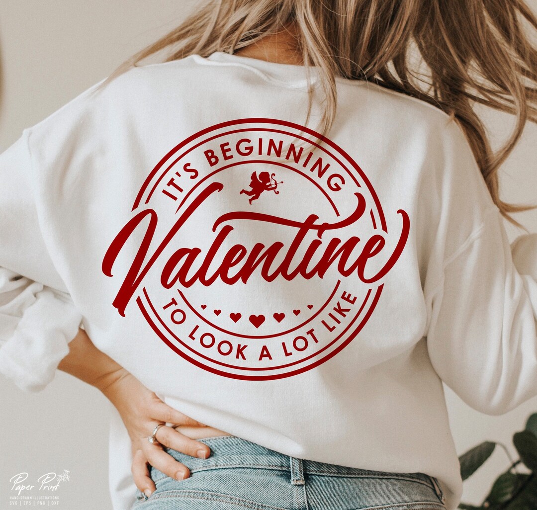 Its Beginning to Look a Lot Like Valentine SVG, Valentines Day SVG ...