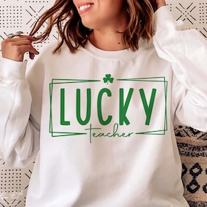 Lucky teacher SVG, St Patricks Day SVG, Gift for Teacher Svg, Irish Svg, Shamrock Svg, Clover Svg, Png Svg Cut Files for Cricut Sublimation