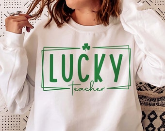 Lucky teacher SVG, St Patricks Day SVG, Gift for Teacher Svg, Irish Svg, Shamrock Svg, Clover Svg, Png Svg Cut Files for Cricut Sublimation