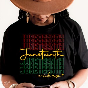 Vibes do Juneteenth SVG, Camisetas do Juneteenth SVG, História Negra SVG, Mulher Negra SVG, Desde 1865 SVG, Download Digital de Arquivos de Corte PNG Sublimação