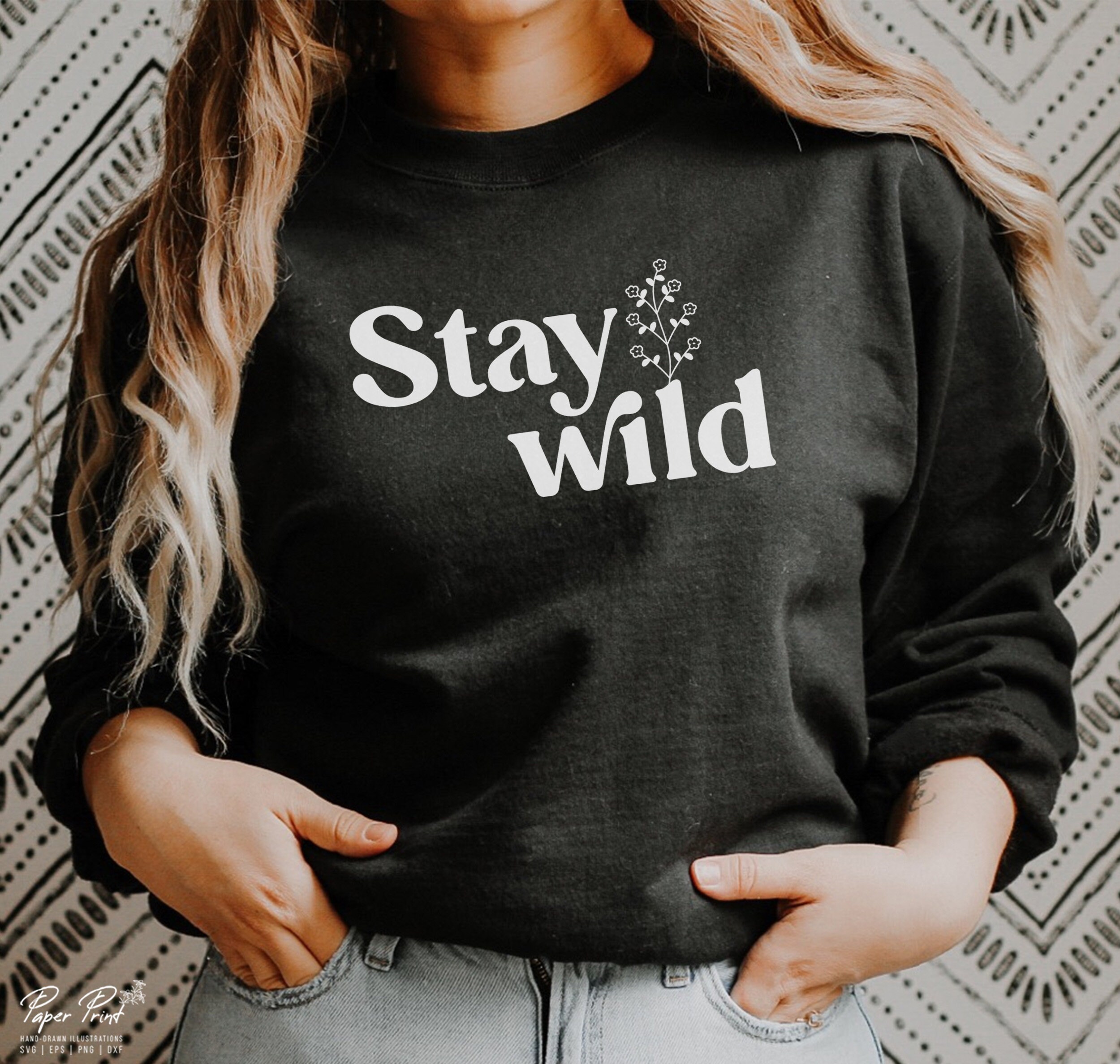 Stay Wild Svg Plant Lady Svg Floral Shirt Svg Inspirational | Etsy