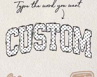Custom Polka Dot Wording for Designs SVG PNG (Digital Download) Personalized Create Your Own Design