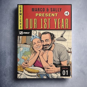 May include: A comic book cover titled Marco & Sally Present Our 1st Year, featuring a cartoon illustration of a couple at a table. The woman wears a blue crown labelled 46, and the man has a beard. The cover includes text Comic #1, $4, and Issue No. 01.
