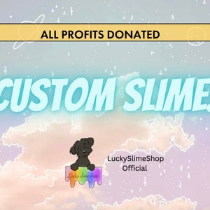 Custom Slime! ~ READ DESCRIPTION