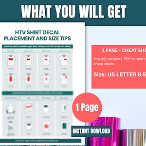 May include: An instructional guide titled "HTV Shirt Decal Placement and Size Tips" with diagrams showing decal placement on shirts. Includes a cheat sheet in US Letter size (8.5 x 11 inches). The guide is available for instant download.