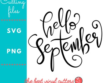 Hello September svg, September svg, Fall Sign svg, Fall svg, svg Cut File for Cricut & Silhouette, Png