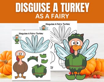 Può includere: Illustrazione colorata di un tacchino vestito da fata, con il testo "DISGUISE A TURKEY AS A FAIRY". L'immagine include una pagina da colorare e pezzi ritagliati per il costume da fata. Zucca e foglie autunnali sullo sfondo.