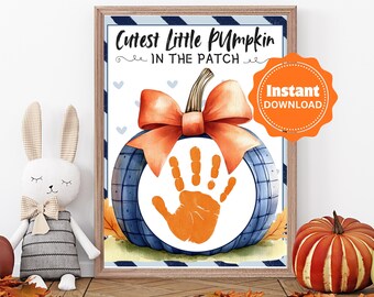Cutest Little Pumpkin Handprint Footprint Art Printable Keepsake - Fall, Halloween Kids: Baby's First Thanksgiving, Toddlers, Preschooler