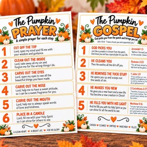 May include: Two rectangular white cards featuring orange and black text. The left card is titled The Pumpkin Prayer, listing six steps with prayers. The right card is titled The Pumpkin Gospel, listing five steps with scripture references.