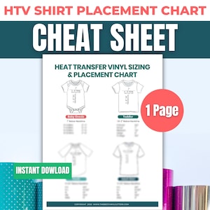 HTV Shirt Decals Placement Size Chart Printable Cheat Sheet | Heat Transfer Vinyl Size Sheet for Beginner Cricut, Silhouette Users
