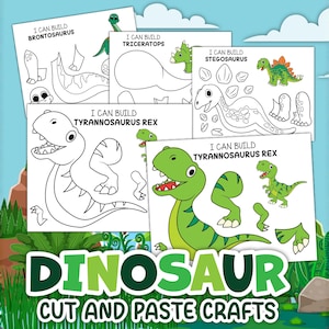 May include: A collection of dinosaur-themed cut-and-paste craft sheets. The sheets feature outlines of dinosaurs like Brontosaurus, Triceratops, Stegosaurus, and Tyrannosaurus Rex, with instructions to build them. The words "DINOSAUR CUT AND PASTE CRAFTS" are displayed.