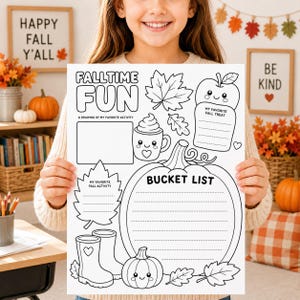 May include: A white paper activity sheet titled Falltime Fun with black line art illustrations including a pumpkin bucket list, a mug with whipped cream, an apple, leaves, and rain boots, featuring blank spaces for writing and drawing activities.