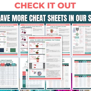 May include: A collection of printable cheat sheets with instructions on design functions, including color syncing, resizing projects, and changing colors. The text "CHECK IT OUT" and "WE HAVE MORE CHEAT SHEETS IN OUR STORE" are displayed in red and teal, respectively.