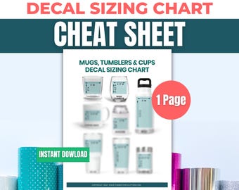 Printable Vinyl Decal Sizing Chart Cheat Sheet for Mugs, Tumblers & Cups | Quick Reference Guide for Beginner Cricut, Silhouette Users