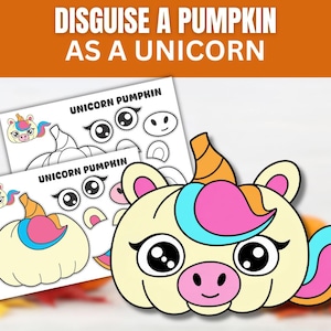 Disfraza una calabaza de unicornio, Proyecto de disfraz de calabaza de unicornio, Manualidad de otoño, Halloween, Acción de Gracias para niños, Actividades