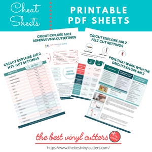 May include: Printable PDF cheat sheets with Cricut Explore Air 2 settings for adhesive vinyl, heat transfer vinyl, felt, and pens. The sheets include information on vinyl type, setting, and blade type. The text "the best vinyl cutters" and a website address are also included.