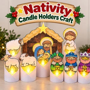 May include: A Nativity Candle Holders Craft set featuring paper cutouts of the Holy Family, three wise figures, and three sheep, each wrapped around a small white cylindrical base with a glowing yellow LED tea light inside the center.