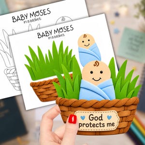 May include: A paper craft of Baby Moses in a brown woven basket with green grass, featuring a blue swaddled baby and a sign that reads God protects me. The design includes a black and white outline version with the text Baby Moses in a basket.