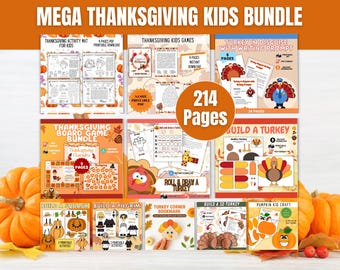 May include: A Thanksgiving-themed kids bundle with various printable activities, games, and crafts. The bundle includes activity mats, games, writing prompts, board games, and craft projects. The image features pumpkins and the text "MEGA THANKSGIVING KIDS BUNDLE" and "214 Pages".