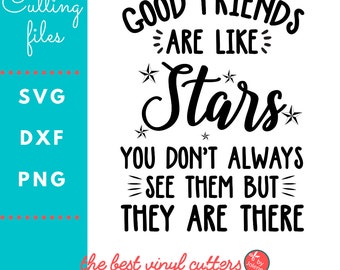 Best Friends are Like Stars svg, Friends svg, Sisters svg, Sister Sign svg, svg Cut File for Cricut & Silhouette, PNG DXF