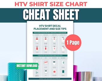HTV Shirt Decals Placement and Size Chart Printable Cheat Sheet | Heat Transfer Vinyl Size Sheet for Beginner Cricut, Silhouette Users