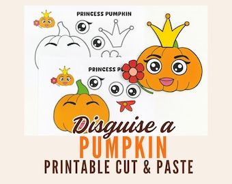 Disguise a Pumpkin as a Princess, Princess Pumpkin Disguise, Pumpkin in Disguise Project, Halloween Craft for Kids, Halloween Cut & Paste