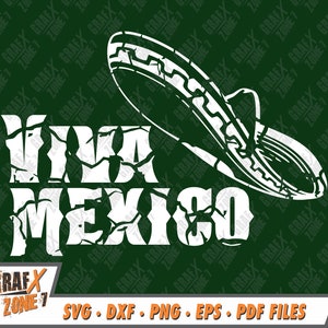 Viva Mexico Svg, Mexican Shirt Svg, SVG Cut Files for Cricut, Silhouette, Clipart, Screen Printing, Cut Files, Svg Dxf, Eps, Png