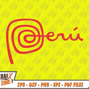 Peru Logo Svg, Peru Svg, Peruano Svg, Peruvian Shirt Svg, Logo Peruano Svg, SVG Cut Files for Cricut & Dxf, Eps, Png Files