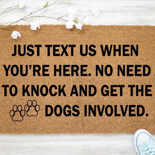 Just Text Us Don't Get the Dogs Involved Entry Mat Crazy Etsy