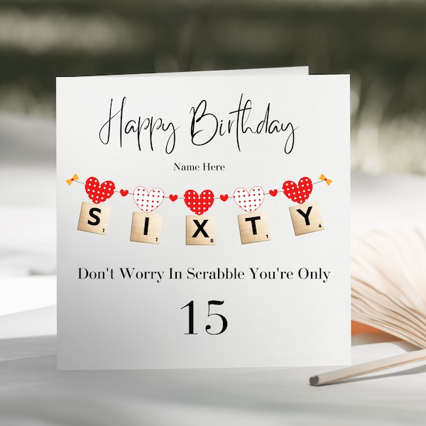 Personalised Happy 60th Birthday Humour Card - Scrabble 60 Age Card - Funny Birthday Card