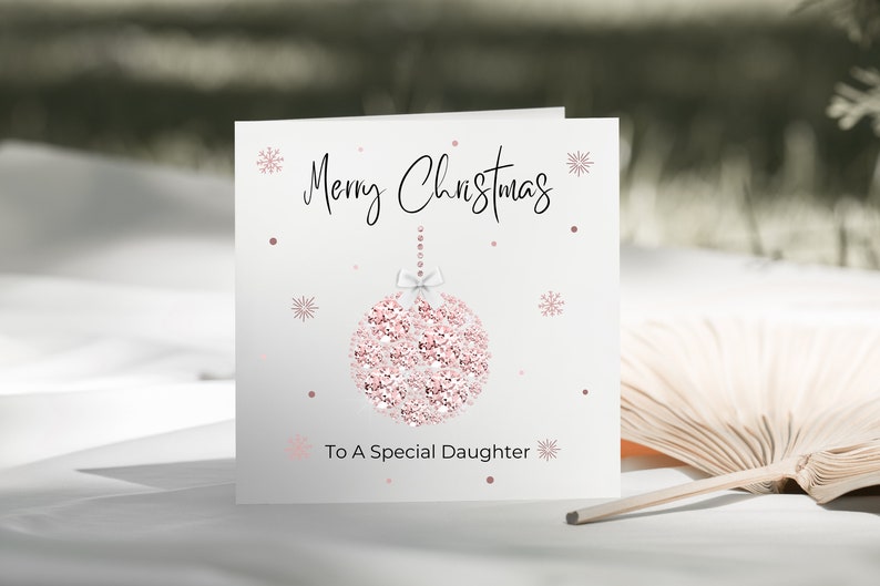 Christmas Special Daughter/Granddaughter/Mum/Sister/Nan/Nanny/Niece/Goddaughter/Friend Bauble Card Personalised Christmas Card For Her No