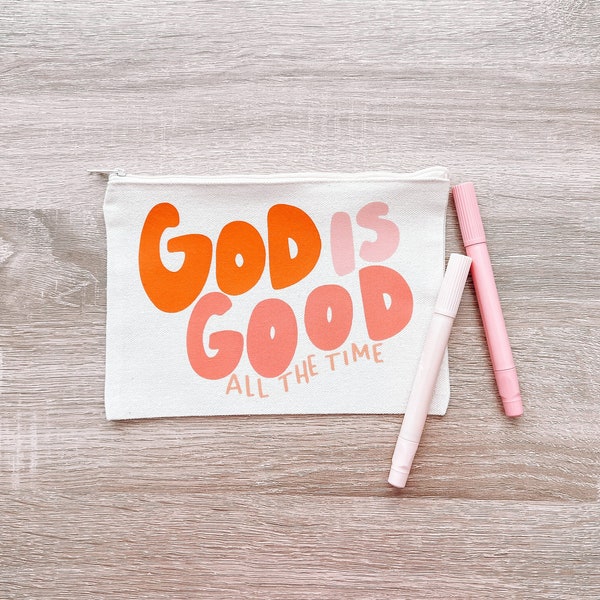 God is Good All The Time Pen Pouch Bible Study Tools Bible Journaling Pencil Pouch Pencil Pouch Pen Holder Canvas Pouch Washi Tape Pouch