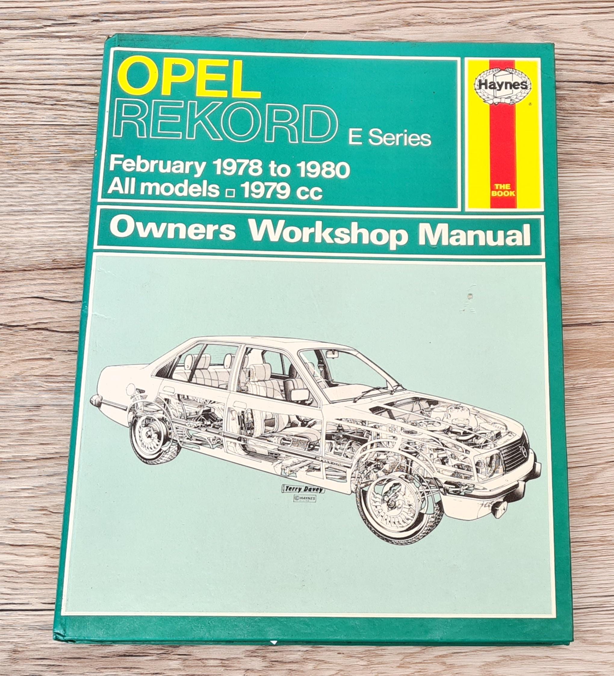 Haynes Opel Workshop Manual | Opel Rekord E Owners Manual
