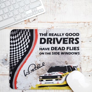 Mousepads Walter Röhrl Zitat | Mousepad | Geburtstag Geschenke | Auto-Erinnerungsstücke | Auto-Enthusiasten | Gruppe B Sammlung Geschenke | Audi Geschenke |