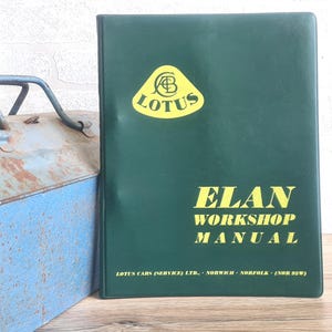 Factory Lotus Workshop Manual | Lotus Elan Owners Manual
