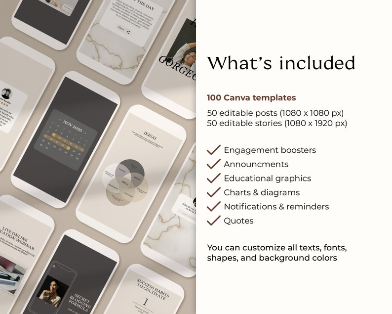 May include: A digital marketing template kit for Canva with 100 templates, including 50 editable posts and 50 editable stories. The templates are designed for social media and include engagement boosters, announcements, educational graphics, charts and diagrams, notifications and reminders, and quotes. You can customize all texts, fonts, shapes, and background colors.