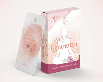 human design generator, Affirmation Cards, English version, Human Design System, generator human design type, human design generators