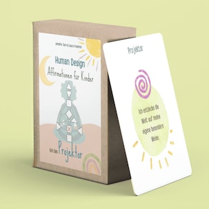 Affirmationskarten Kinder, Projektor Kind Human Design, Human Design Kartenset Kids, Affirmationen für Kinder, Human Design Typen Kind