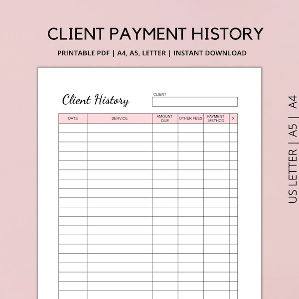 Client History Tracker Printable, Client Tracker, Payment Log, Payment Tracker, Small Business Payment Form, A4, A5, LETTER