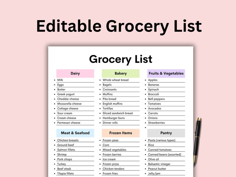 May include: A printable grocery list with categories for dairy, bakery, fruits & vegetables, meat & seafood, frozen items, and pantry. The list includes items like milk, eggs, apples, bananas, and pasta. A black pen rests on the right side.