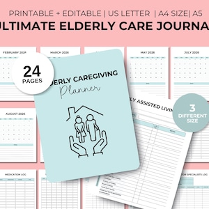 May include: A printable and editable elderly care journal with a light blue cover that says "Elderly Caregiving Planner". The journal includes 24 pages and is available in US Letter, A4, and A5 sizes. The cover features a house icon with two figures.