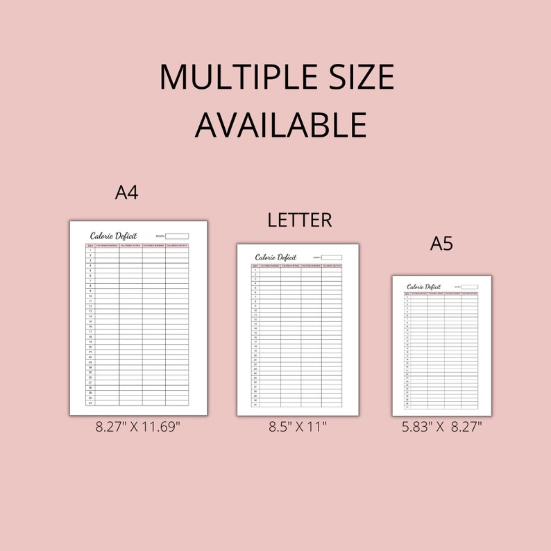 Pode incluir: Tr&ecirc;s folhas brancas de rastreamento de d&eacute;ficit cal&oacute;rico com texto e linhas de grade pretas. As folhas est&atilde;o rotuladas A4 a 21,0 cm por 29,7 cm, Letter a 21,6 cm por 27,9 cm e A5 a 14,8 cm por 21,0 cm. O texto diz Multiple Size Available.