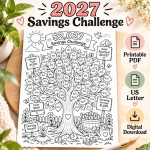 May include: A black and white 2027 Savings Challenge printable sheet featuring a tree with leaves labeled with dollar amounts. The design includes signs for milestones like $500, $1,500, and $2,027, along with a barrel of coins and a watering can.