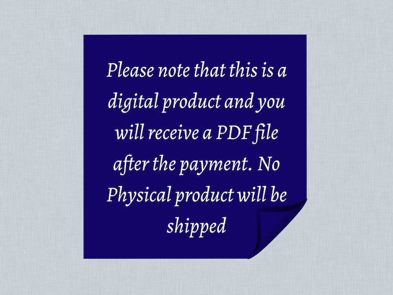 May include: A blue sticky note with white text that reads: "Please note that this is a digital product and you will receive a PDF file after the payment. No Physical product will be shipped."