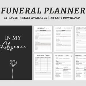 May include: A black and white funeral planner with the text "FUNERAL PLANNER" at the top. The planner includes pages for funeral details, casket arrangements, obituary notes, budget, and memorial planning. The cover reads "IN MY Absence".