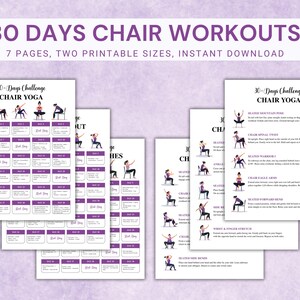 May include: A collection of printable workout guides for chair yoga. The guides feature a 30-day challenge with various exercises, illustrated with figures in purple and white. The title "30 DAYS CHAIR WORKOUTS" is displayed at the top.